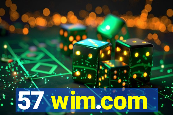 57 wim.com